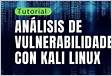 Explotación de vulnerabilidades con SQLMap en Kali Linux una